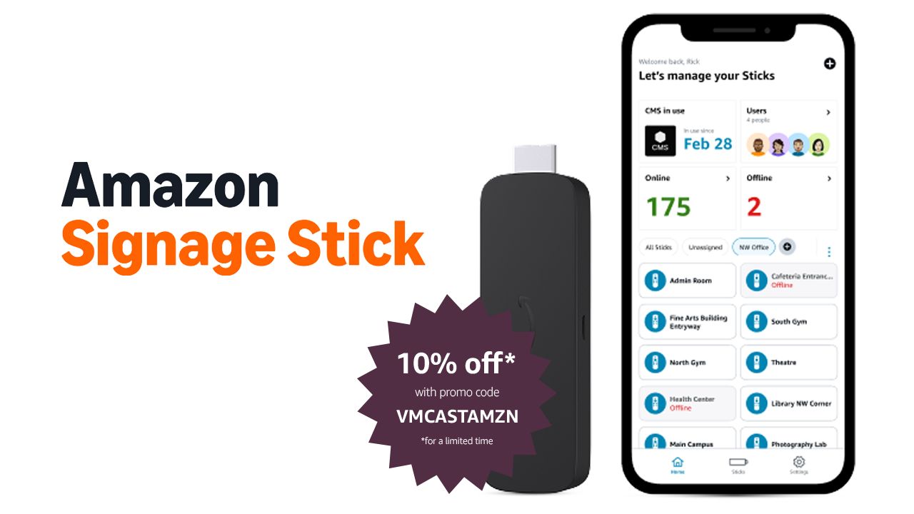 For a limited time, get 10% off an Amazon Digital Signage Stick using the promo code VMCASTAMZN.