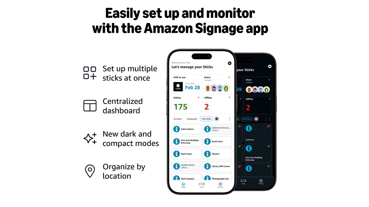 Easily set up and monitor with the Amazon Signage app.